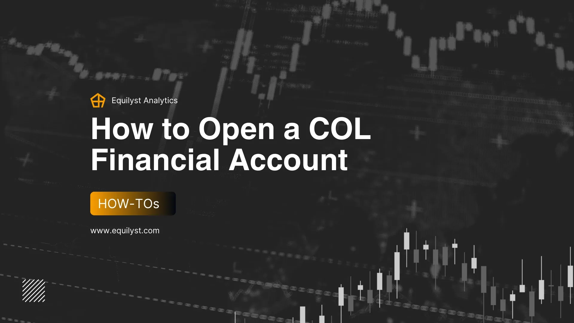 How to Open a COL Financial Account