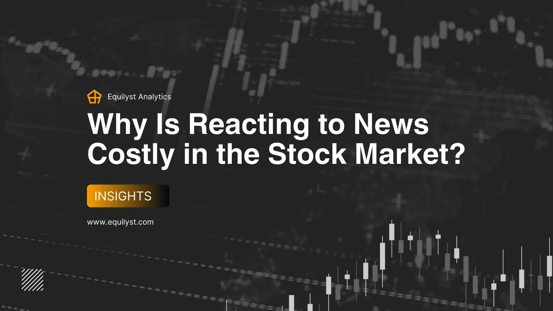 Why Is Reacting to News Costly in the Stock Market