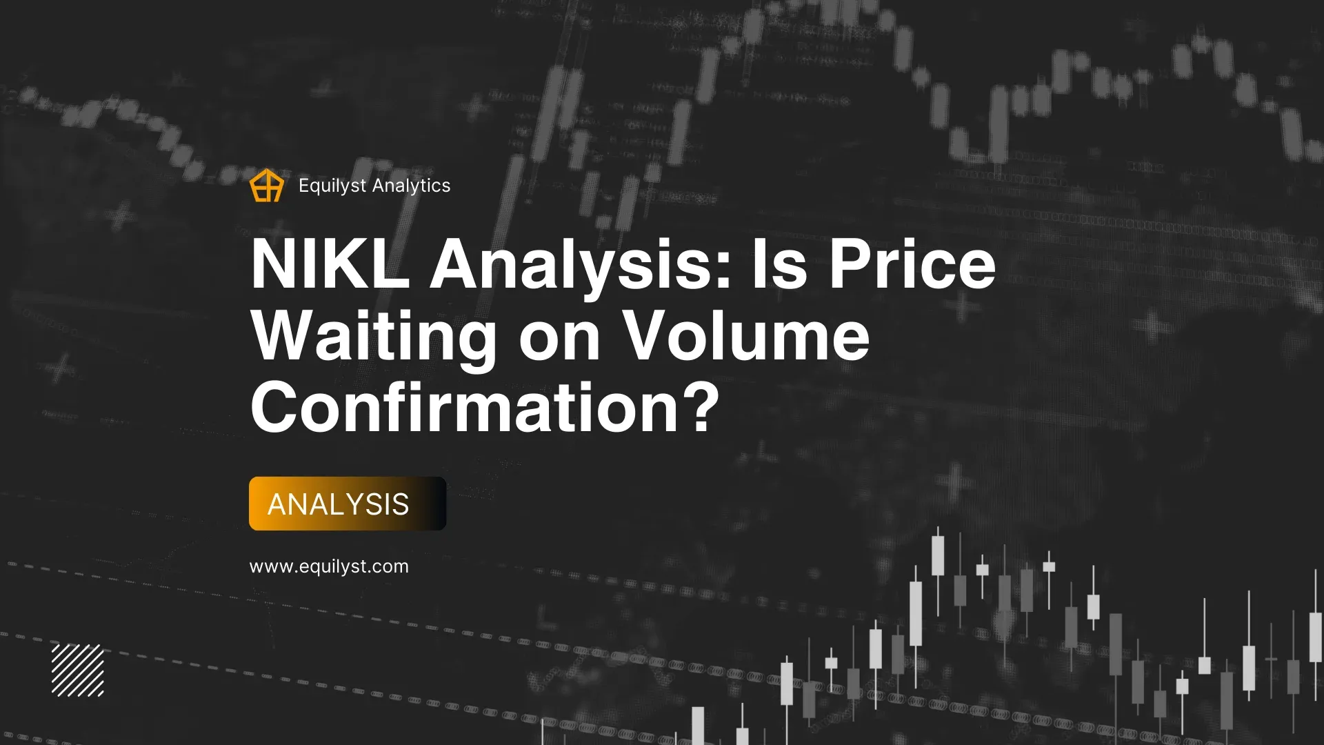 NIKL Analysis: Is Price Waiting on Volume Confirmation?
